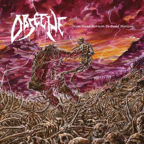 OBSCENE - ...from Dead Horizon to Dead Horizon CD